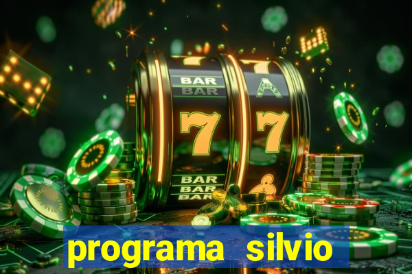 programa silvio santos de hoje foi gravado quando